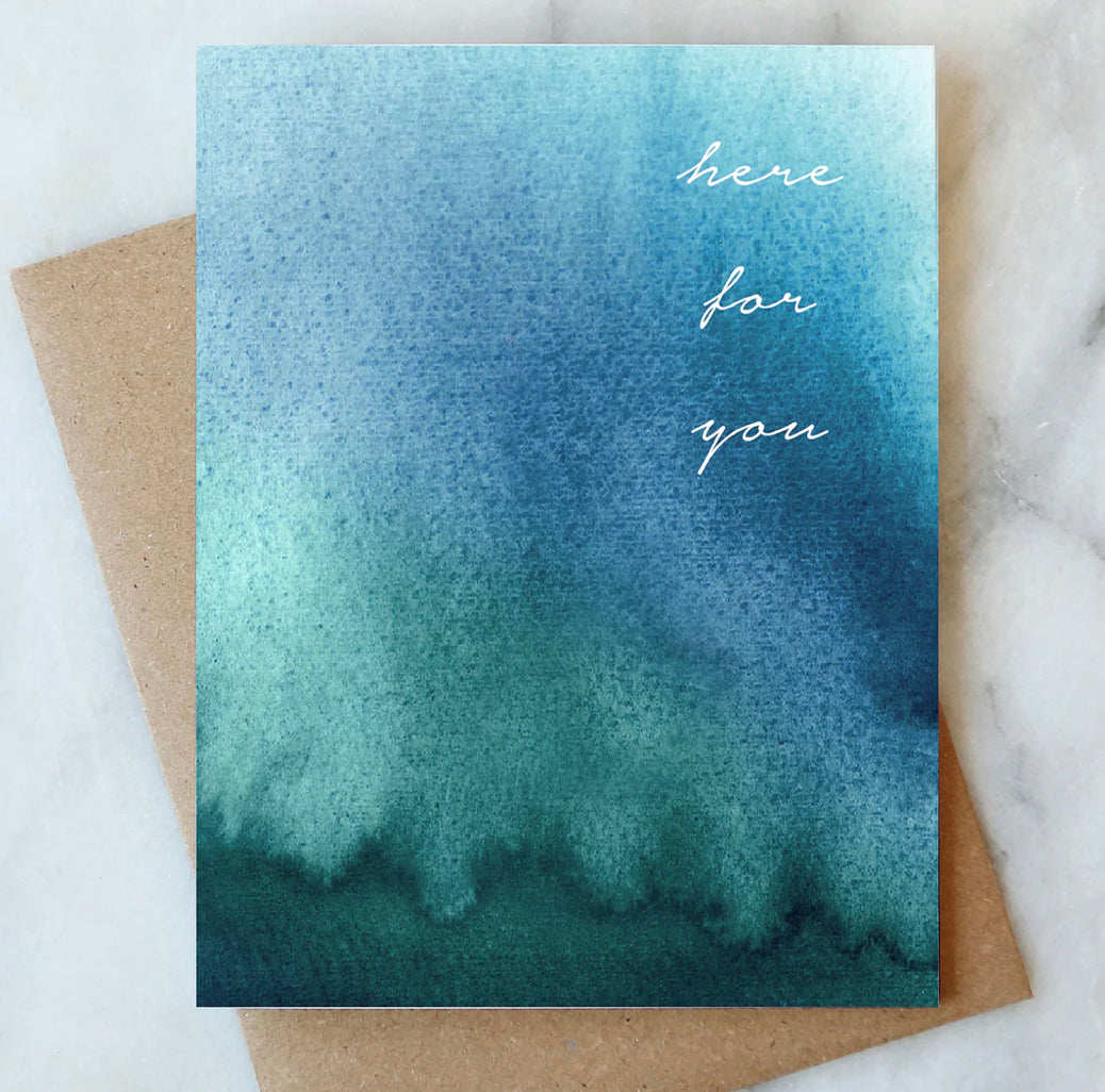 Here For You Card